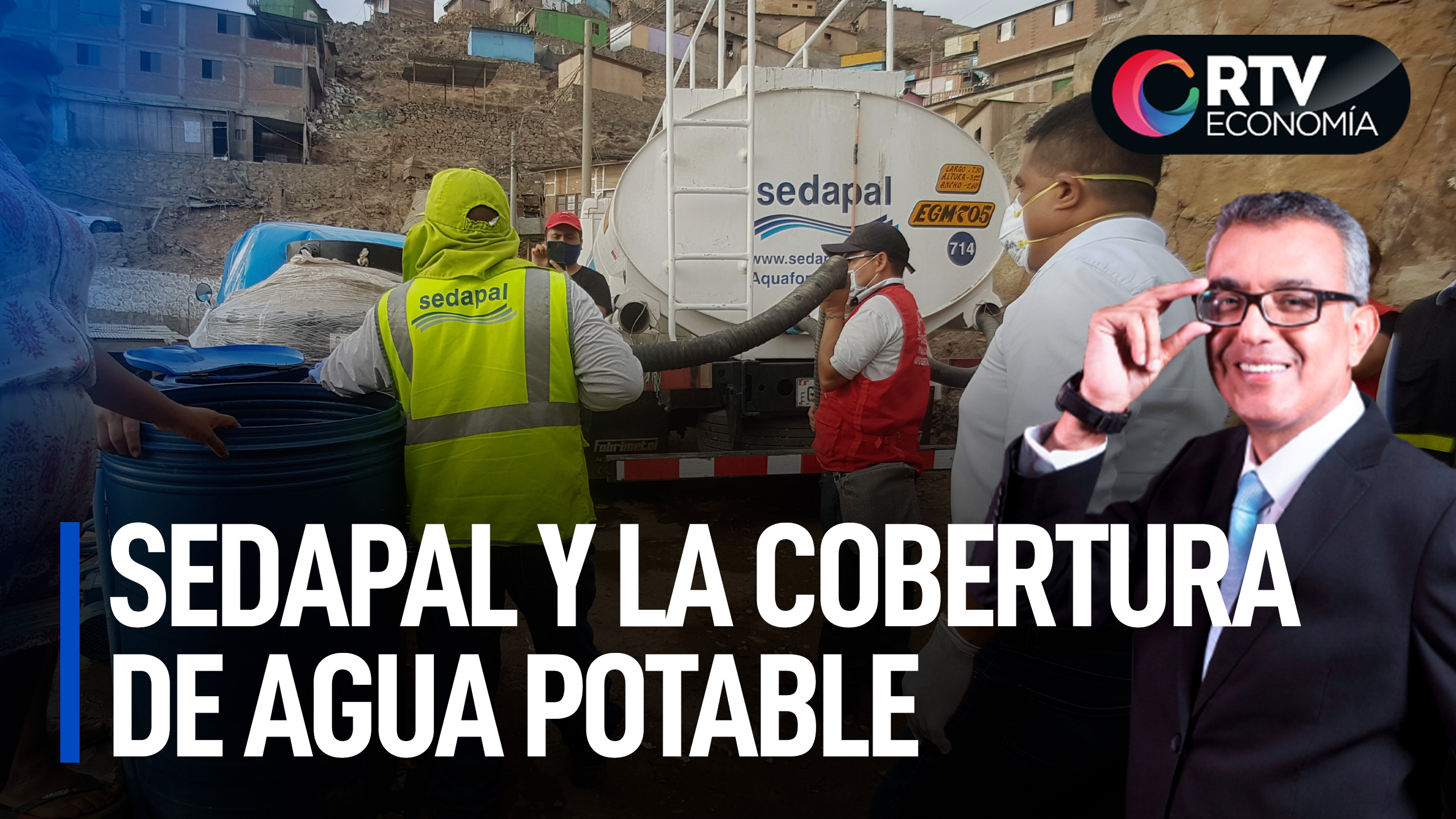 Sedapal y la cobertura de agua potable en Lima | RTV Economía